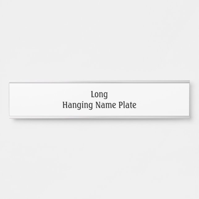 Design Your Own Long Silver Hanging Name Plate (Front)
