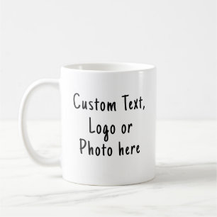 Design your own Mug, Custom Text Coffee Mug
