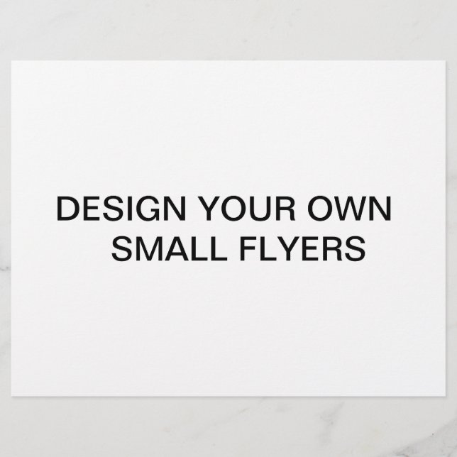 Design your own Small Flyers (Front)