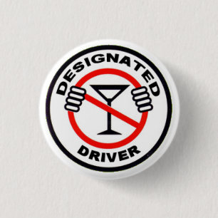 Designated Driver 3 Cm Round Badge