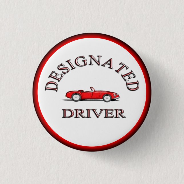 Designated Driver 3 Cm Round Badge (Front)