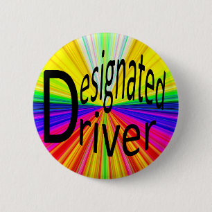 Designated Driver 6 Cm Round Badge