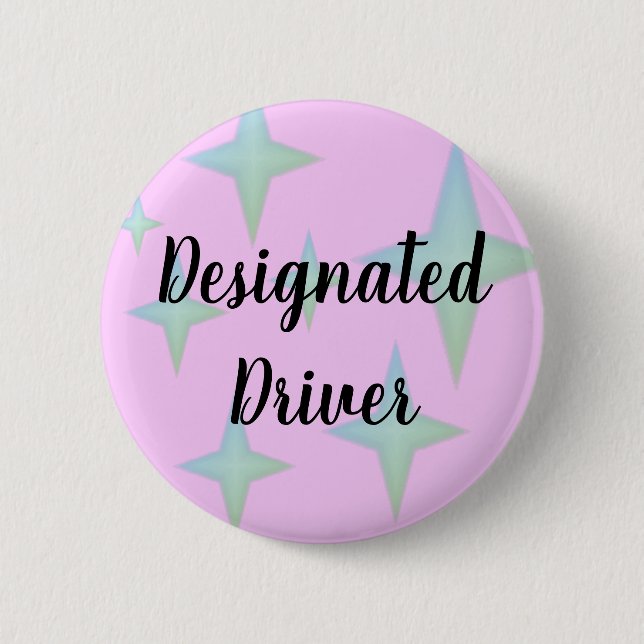 designated driver badge button pink and green (Front)