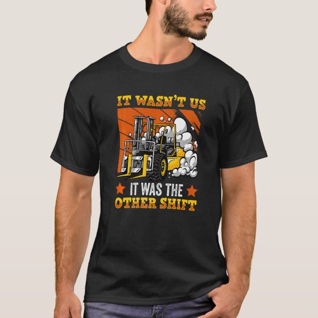 Designated driver fork lift powered forklift certi T-Shirt (Front)