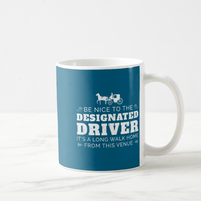 Designated Driver Horse Carriage Funny Men Women Q Coffee Mug (Right)
