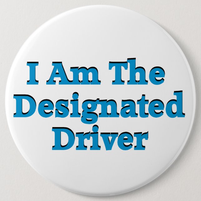 Designated Driver in Blue Button (Front)