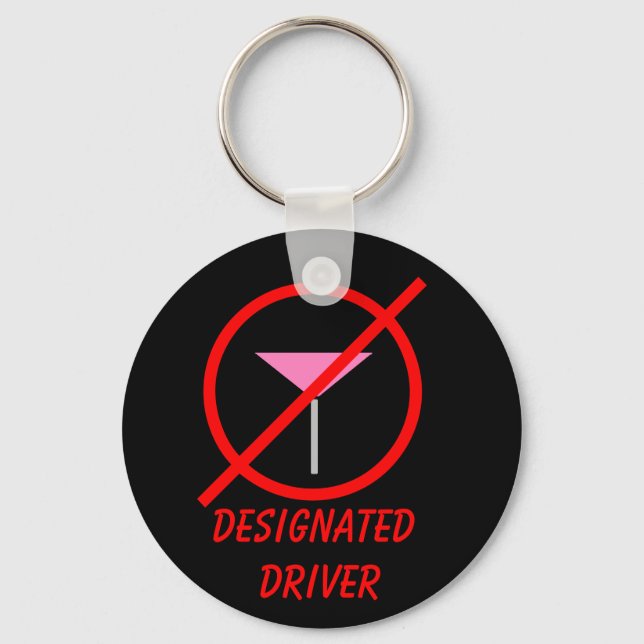 Designated Driver No Alcohol Key Ring (Front)