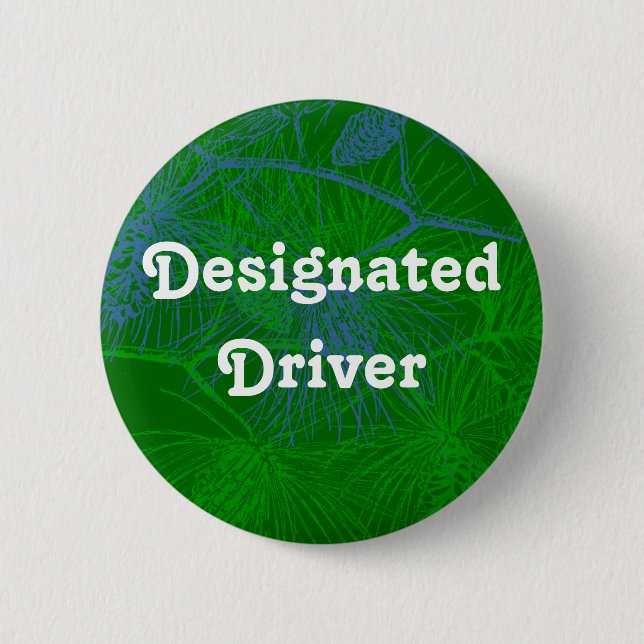 Designated Driver Pine Holiday Button (Front)