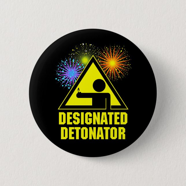 Designated Fireworks Detonator 6 Cm Round Badge (Front)