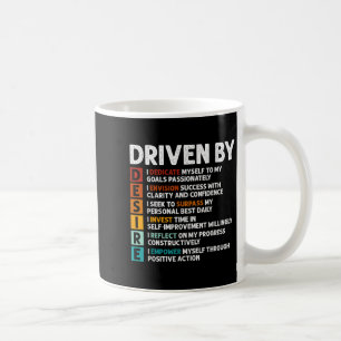 Desire Definition Motivational Quote Affirmations  Coffee Mug