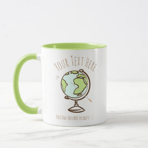 Desk Globe. Geography Teacher. Gift template. Mug