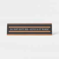 Desk Name Plate Do Not Disturb Genius At Work