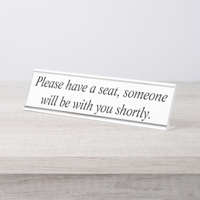 Desk sign, Please take a seat… Name Plate (Front)