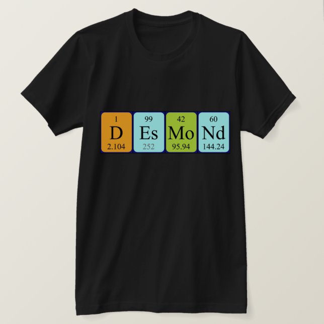 Desmond periodic table name shirt (Design Front)