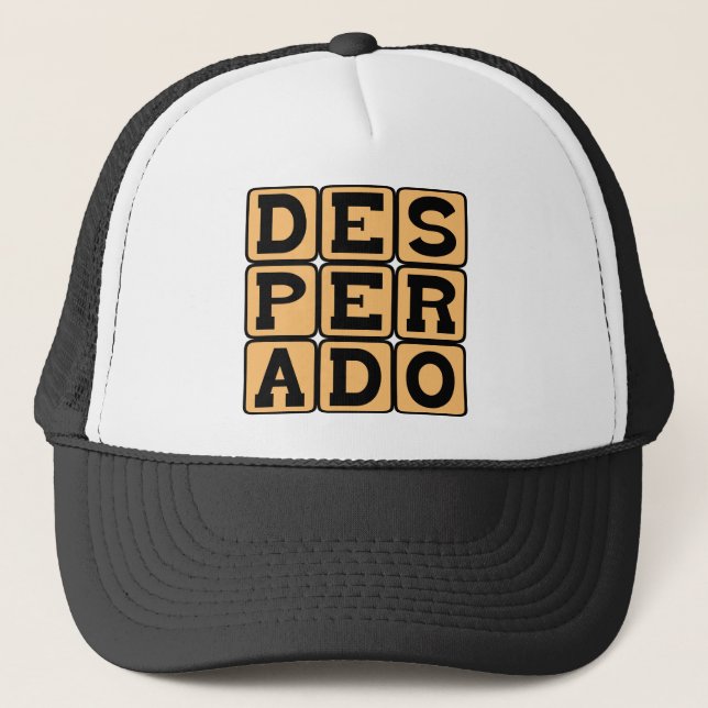 Desperado, Criminal Trucker Hat (Front)