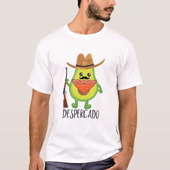 Despercado Desperado Cowboy Funny Avocado T-Shirt (Front)