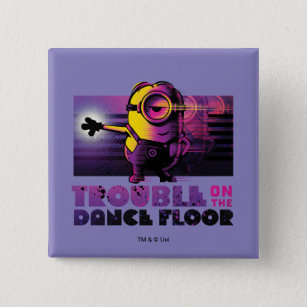 Despicable Me   Minion Trouble on the Dance Floor 15 Cm Square Badge