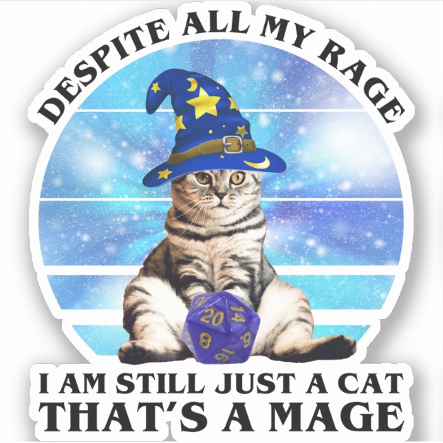 Despite All My Rage Funny Mage Cat (Front)