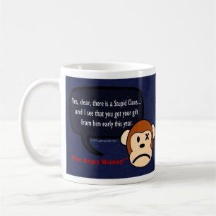 Despite what you think, stupidity is not a gift. coffee mug
