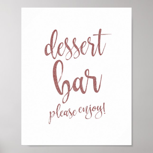 Dessert Bar Rose Gold Glitter 8x10 Wedding Sign (Front)