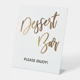 Dessert Bar Simple Gold Handwriting Typography Pedestal Sign