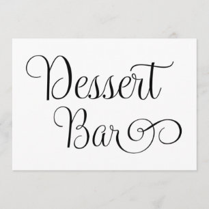 Dessert bar Wedding Sign Invitation