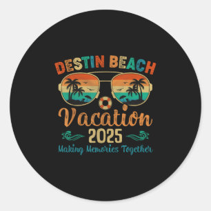 Destin Beach Florida Vacation 2025 Friends Family  Classic Round Sticker