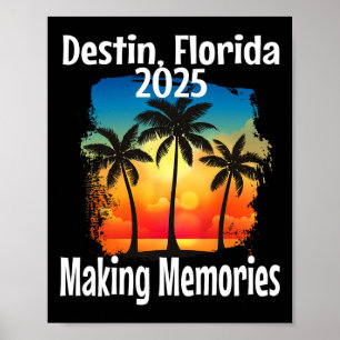 Destin Florida 2025 Making Memories Beach Vacation Poster