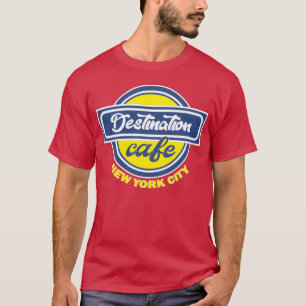 Destination Cafe New York City Classic T-Shirt