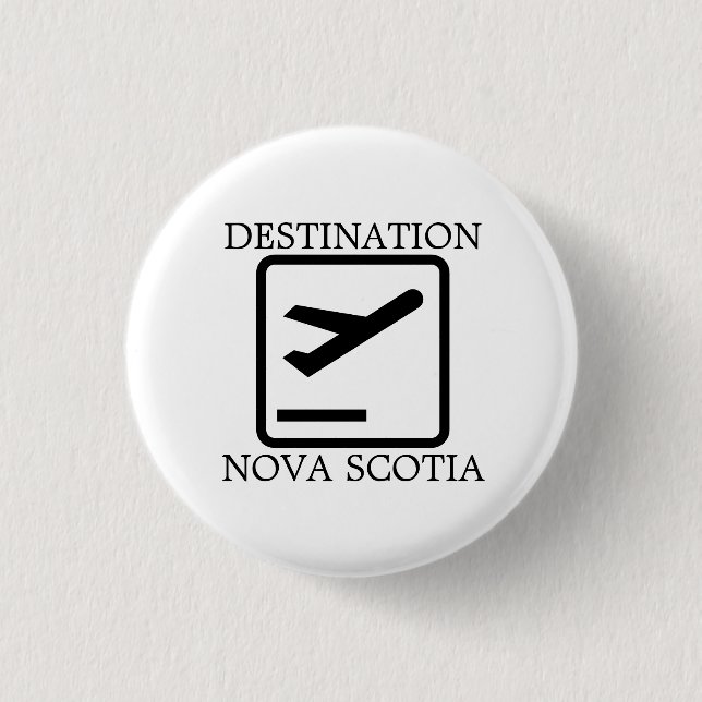 Destination To the East Coast Nova Scotia button (Front)