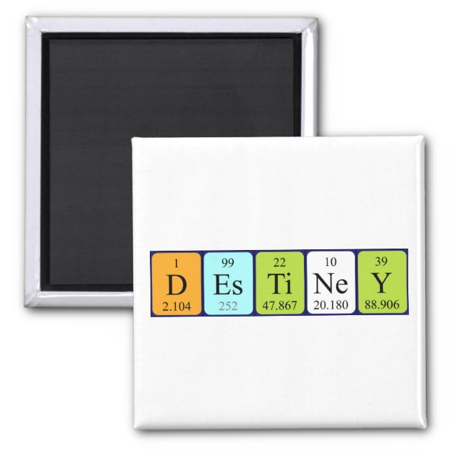 Destiney periodic table name magnet (Front)