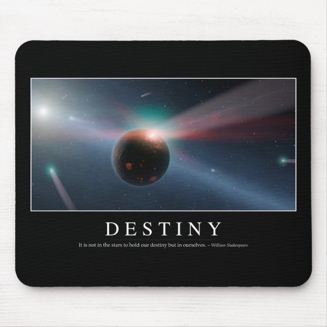 Destiny: Inspirational Quote 2 Mouse Mat (Front)