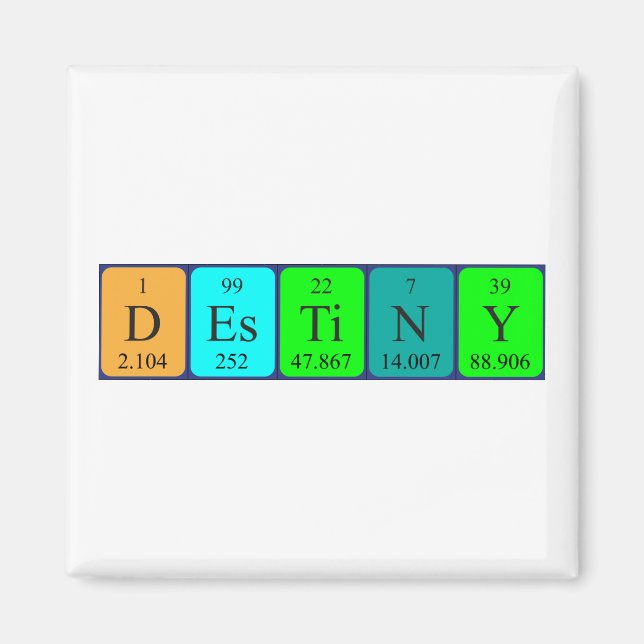 Destiny periodic table name magnet (Front)
