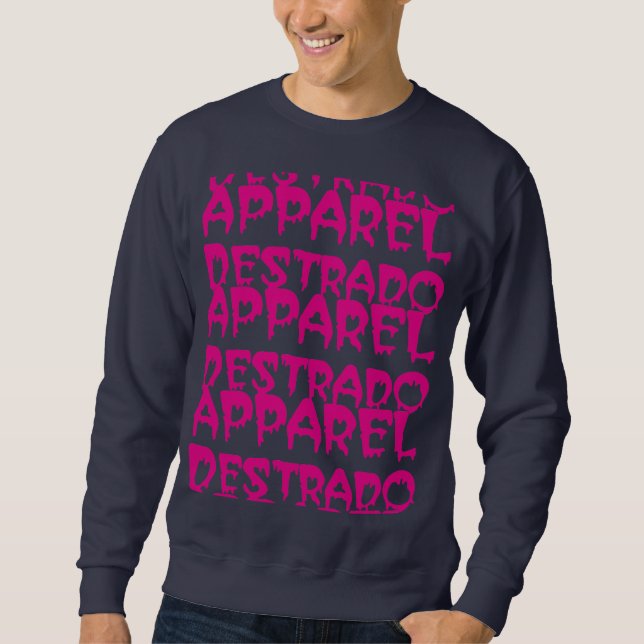 destrado apparel sweatshirt (Front)