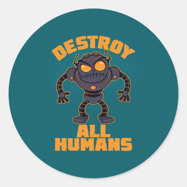 Destroy All Humans Angry Robot Classic Round Sticker (Front)