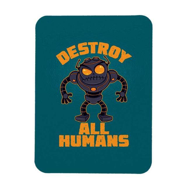 Destroy All Humans Angry Robot Magnet (Vertical)