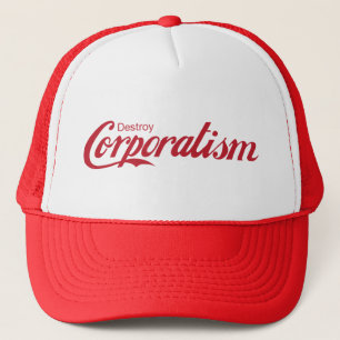 Destroy Corporatism Trucker Hat