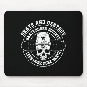 Destroy Skate Skateboard Society Worker Skater Sku Mouse Mat
