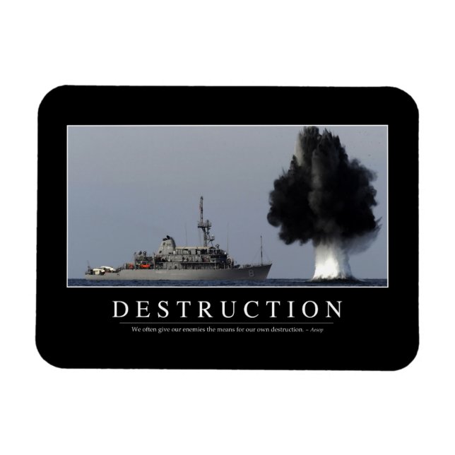 Destruction: Inspirational Quote 1 Magnet (Horizontal)