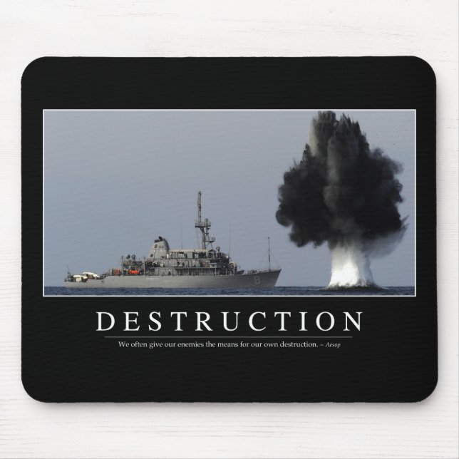 Destruction: Inspirational Quote 1 Mouse Mat (Front)