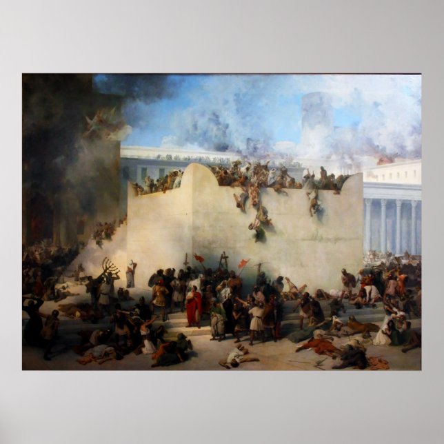 Destruction of the Jewish Temple in Jerusalem Poster (Front)