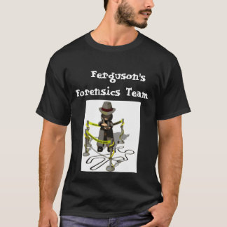 detective_crime_scene_lw,   Ferguson'sForensics... T-Shirt