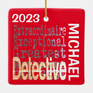 Detective Extraordinaire CUSTOM Ceramic Ornament