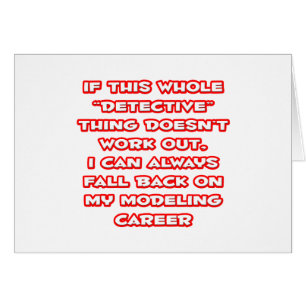 Detective Humour ... Modelling Career