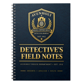 Detective’s Field Notes – Avenholt Police Departme Notebook