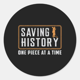 Detector Detectorist Metal Detecting Gift Idea Classic Round Sticker