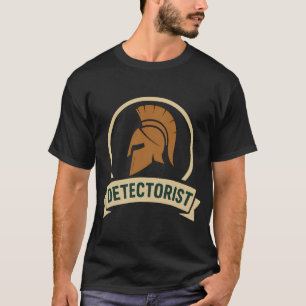 Detectorist Metal Detecting design Treasure Hunter T-Shirt