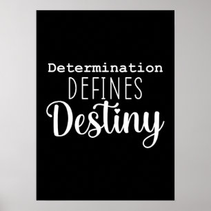 Determination Defines Destiny, Gym, Hustle Success Poster