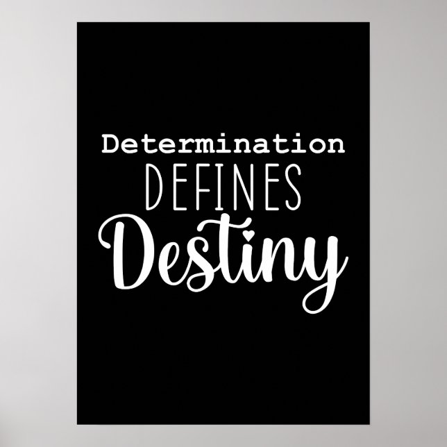 Determination Defines Destiny, Gym, Hustle Success Poster (Front)