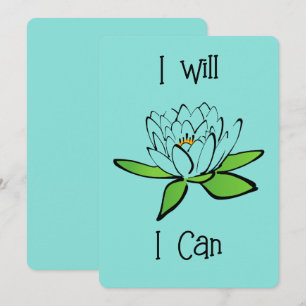 Determination Lotus Flower I will I Can Invitation